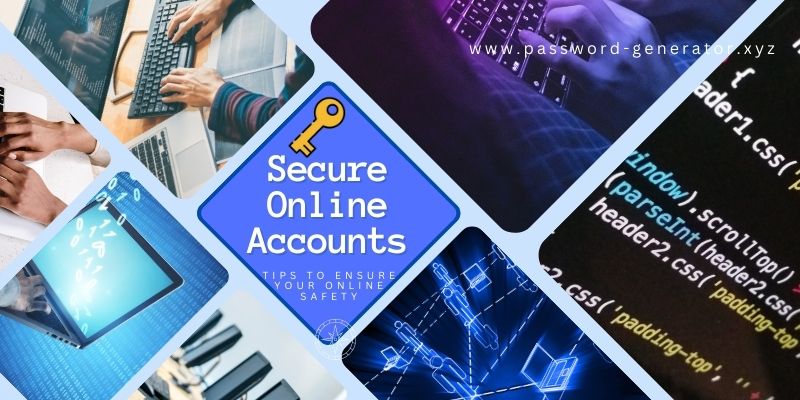 Secure Online Accounts